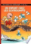 Télécharger le livre libro Les Schtroumpfs - Tome 25 - Un Enfant Chez Les Schtroumpfs